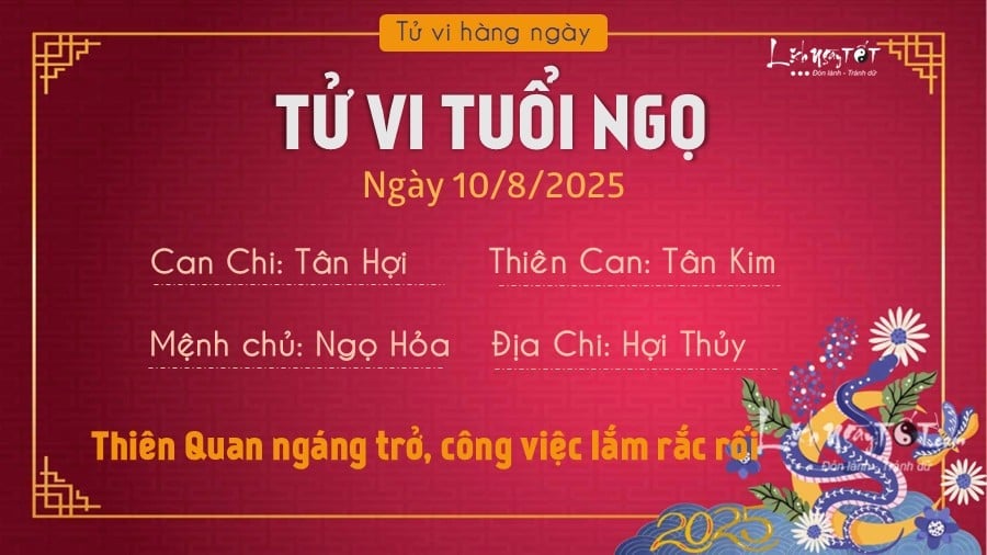 Tu vi hang ngay 10/8/2025 cua Ngo