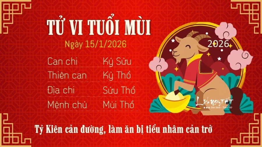 Tu vi hang ngay 15/1/2026 - Mui