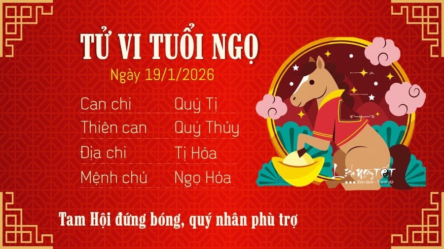7 Tu vi hang ngay 19-1-2026 - Ngo